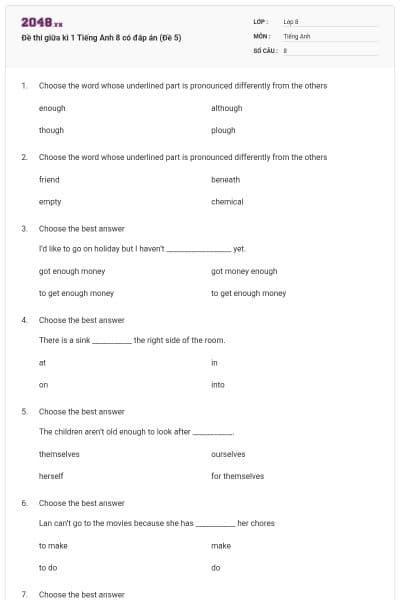 Đề thi giữa kì 1 Tiếng Anh 8 có đáp án (Đề 5)