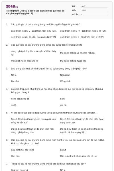 Trắc nghiệm Lịch Sử 6 Bài 4: (có đáp án) Các quốc gia cổ đại phương Đông (phần 2)