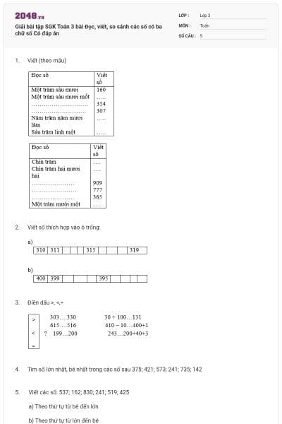 Giải bài tập SGK Toán 3 bài Đọc, viết, so sánh các số có ba chữ số Có đáp án