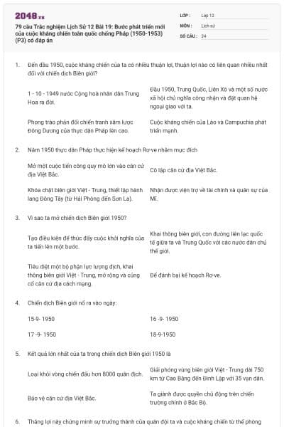 79 câu Trắc nghiệm Lịch Sử 12 Bài 19: Bước phát triển mới của cuộc kháng chiến toàn quốc chống Pháp (1950-1953)(P3) có đáp án