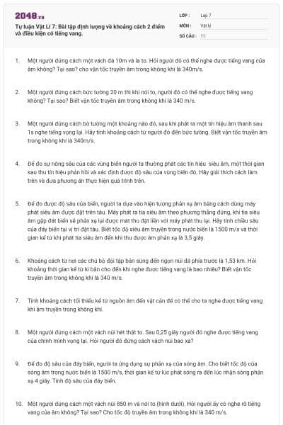 Tự luận Vật Lí 7: Bài tập định lượng về khoảng cách 2 điểm và điều kiện có tiếng vang.