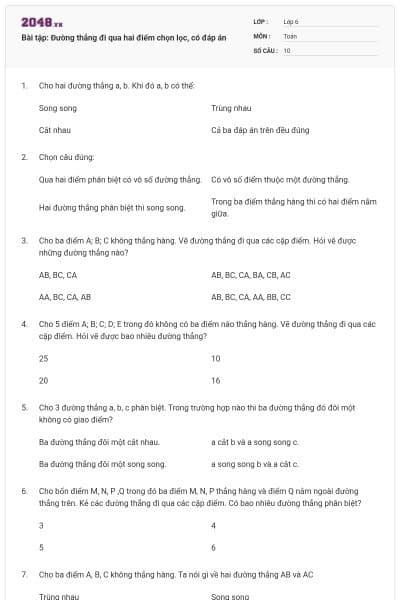 Bài tập: Đường thẳng đi qua hai điểm chọn lọc, có đáp án