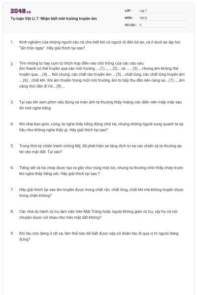 Tự luận Vật Lí 7: Nhận biết môi trường truyền âm