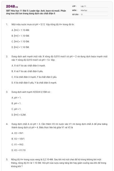 SBT Hóa học 11 Bài 5: Luyện tập: Axit, bazơ và muối. Phản ứng trao đổi ion trong dung dịch các chất điện li