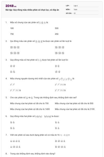 Bài tập: Quy đồng mẫu nhiều phân số chọn lọc, có đáp án