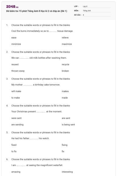 Đề kiểm tra 15 phút Tiếng Anh 8 Học kì 2 có đáp án (Đề 1)
