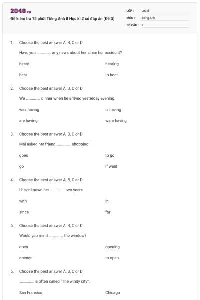 Đề kiểm tra 15 phút Tiếng Anh 8 Học kì 2 có đáp án (Đề 3)