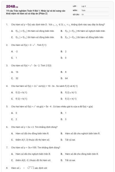 19 câu Trắc nghiệm Toán 9 Bài 1: Nhắc lại và bổ sung các khái niệm về hàm số có đáp án (Phần 2)