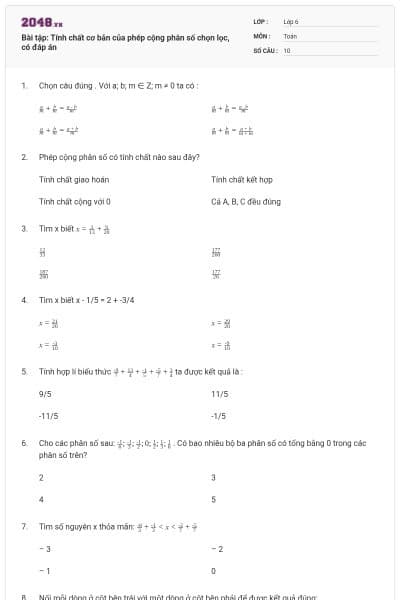 Bài tập: Tính chất cơ bản của phép cộng phân số chọn lọc, có đáp án