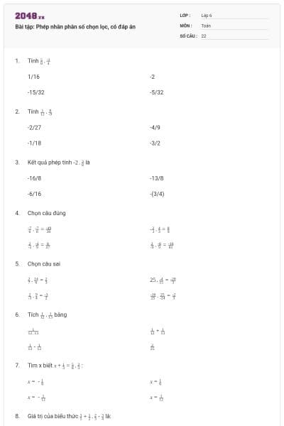 Bài tập: Phép nhân phân số chọn lọc, có đáp án