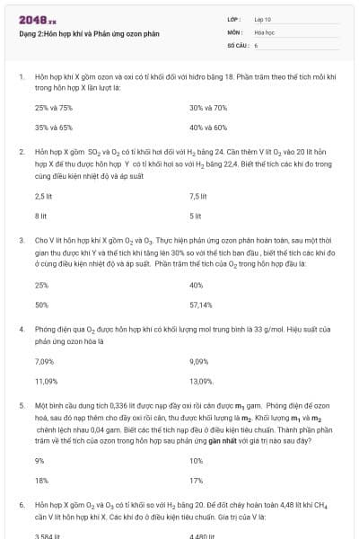 Dạng 2:Hỗn hợp khí và Phản ứng ozon phân