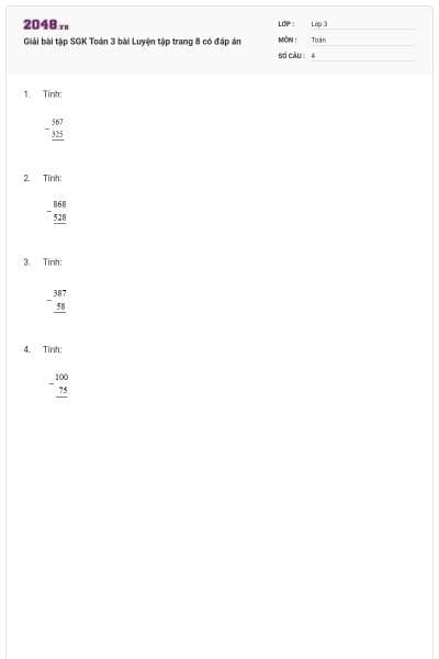 Giải bài tập SGK Toán 3 bài Luyện tập trang 8 có đáp án