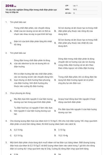 10 câu trắc nghiệm Dòng điện trong chất điện phân cực hay có đáp án