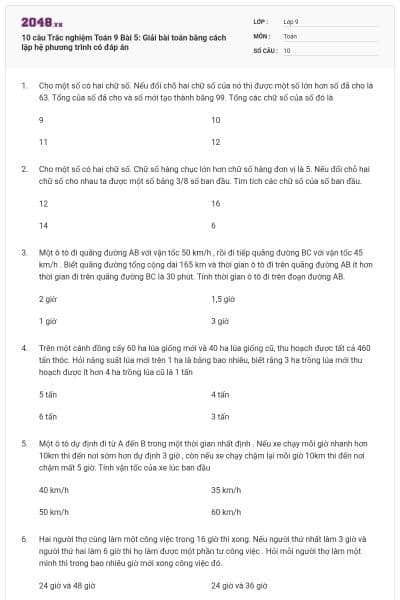 10 câu Trắc nghiệm Toán 9 Bài 5: Giải bài toán bằng cách lập hệ phương trình có đáp án