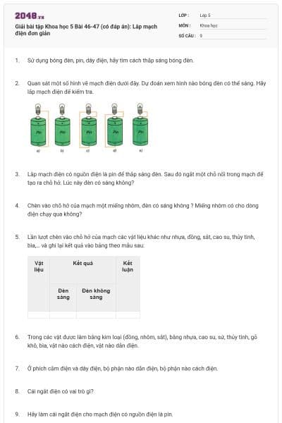 Giải bài tập Khoa học 5 Bài 46-47 (có đáp án): Lắp mạch điện đơn giản