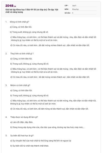 Giải bài tập Khoa học 5 Bài 49-50 (có đáp án): Ôn tập: Vật chất và năng lượng