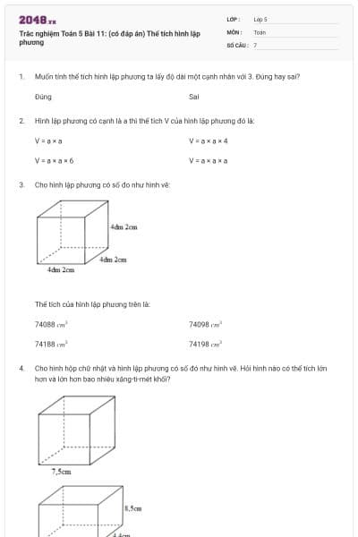 Trắc nghiệm Toán 5 Bài 11: (có đáp án) Thể tích hình lập phương