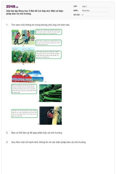 Giải bài tập Khoa học 5 Bài 68 (có đáp án): Một số biện pháp bảo vệ môi trường