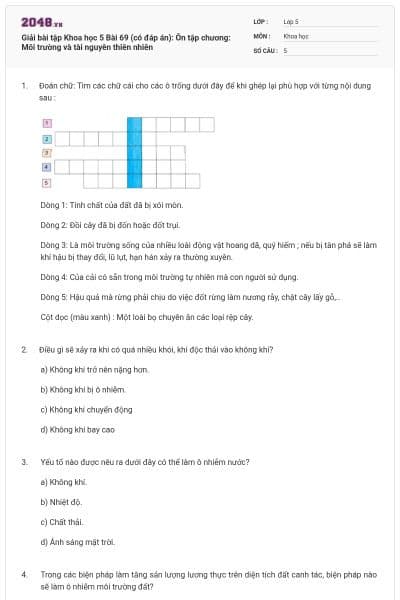 Giải bài tập Khoa học 5 Bài 69 (có đáp án): Ôn tập chương: Môi trường và tài nguyên thiên nhiên
