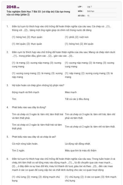 Trắc nghiệm Sinh Học 7 Bài 33: (có đáp án) Cấu tạo trong của cá chép (phần 2)