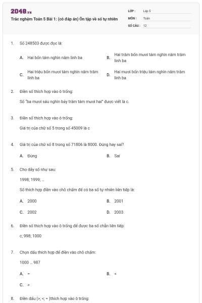 Trắc nghệm Toán 5 Bài 1: (có đáp án) Ôn tập về số tự nhiên