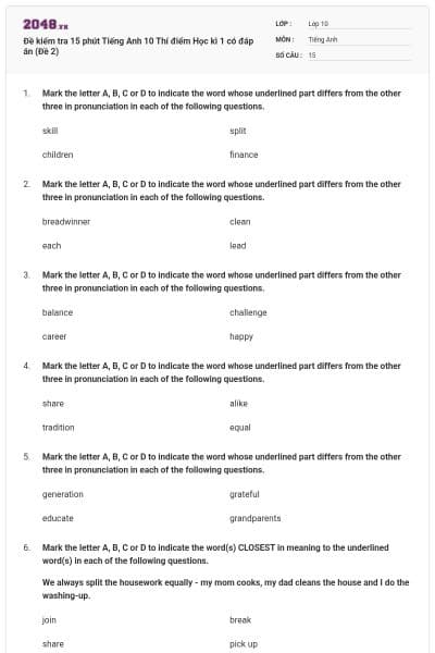 Đề kiểm tra 15 phút Tiếng Anh 10 Thí điểm Học kì 1 có đáp án (Đề 2)