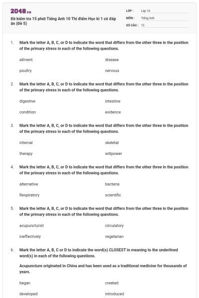 Đề kiểm tra 15 phút Tiếng Anh 10 Thí điểm Học kì 1 có đáp án (Đề 5)