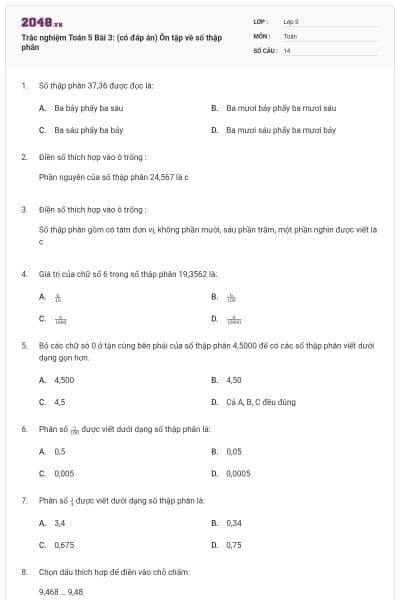 Trắc nghiệm Toán 5 Bài 3: (có đáp án) Ôn tập về số thập phân
