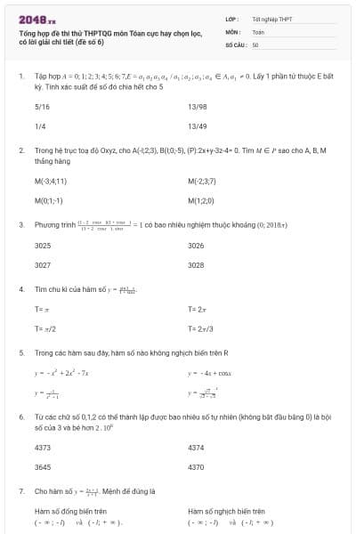 Tổng hợp đề thi thử THPTQG môn Tóan cực hay chọn lọc, có lời giải chi tiết (đề số 6)