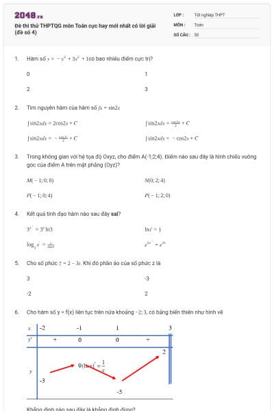 Đè thi thử THPTQG môn Toán cực hay mới nhất có lời giải (đề số 4)