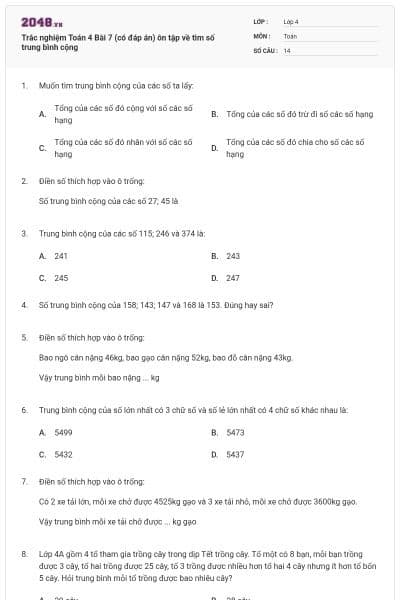 Trắc nghiệm Toán 4 Bài 7 (có đáp án) ôn tập về tìm số trung bình cộng