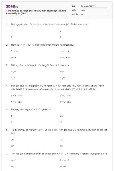 Tổng hợp 25 đề luyện thi THPTQG môn Toán chọn lọc, cực hay có đáp án (đề 12)