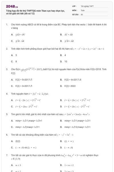 Tổng hợp đề thi thử THPTQG môn Tóan cực hay chọn lọc, có lời giải chi tiết (đề số 12)