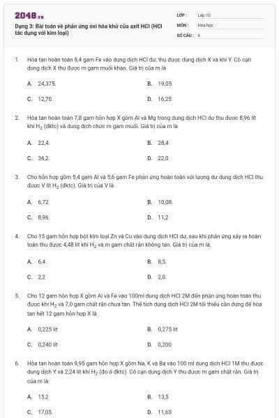 Dạng 3: Bài toán về phản ứng oxi hóa khử của axit HCl (HCl tác dụng với kim loại)