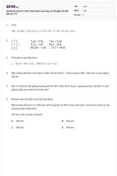 26 Đề thi học kì I môn Toán lớp 5 cực hay, có lời giải chi tiết (Đề số 17)