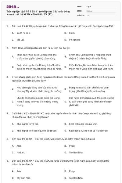 Trắc nghiệm Lịch Sử 8 Bài 11 (có đáp án): Các nước Đông Nam Á cuối thế kỉ XIX - đầu thế kỉ XX (P2)