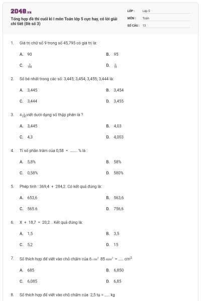 Tổng hợp đề thi cuối kì I môn Toán lớp 5 cực hay, có lời giải chi tiết (Đề số 3)