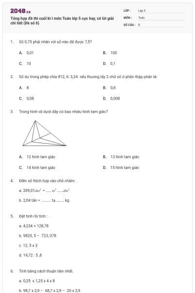 Tổng hợp đề thi cuối kì I môn Toán lớp 5 cực hay, có lời giải chi tiết (Đề số 6)