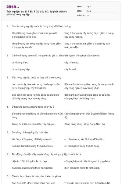 Trắc nghiệm Địa Lí 9 Bài 8 (có đáp án): Sự phát triển và phân bố nông nghiệp