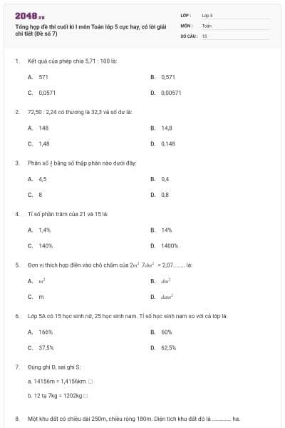 Tổng hợp đề thi cuối kì I môn Toán lớp 5 cực hay, có lời giải chi tiết (Đề số 7)