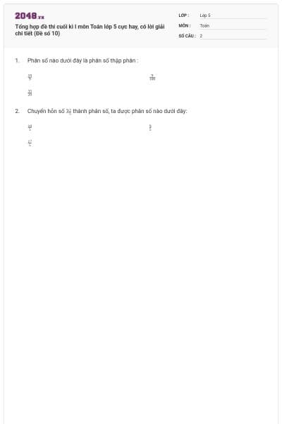 Tổng hợp đề thi cuối kì I môn Toán lớp 5 cực hay, có lời giải chi tiết (Đề số 10)