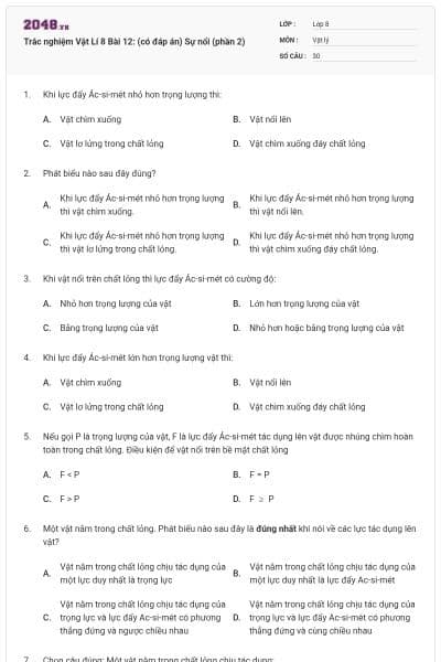 Trắc nghiệm Vật Lí 8 Bài 12: (có đáp án) Sự nổi (phần 2)