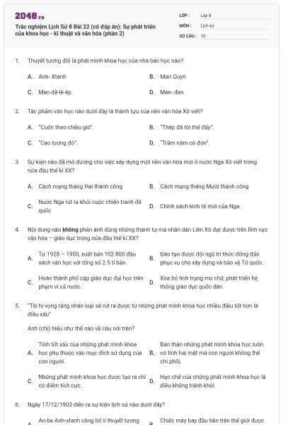 Trắc nghiệm Lịch Sử 8 Bài 22 (có đáp án): Sự phát triển của khoa học - kĩ thuật và văn hóa (phần 2)