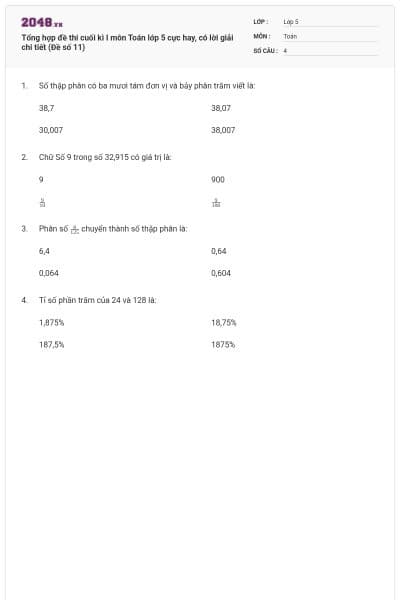 Tổng hợp đề thi cuối kì I môn Toán lớp 5 cực hay, có lời giải chi tiết (Đề số 11)