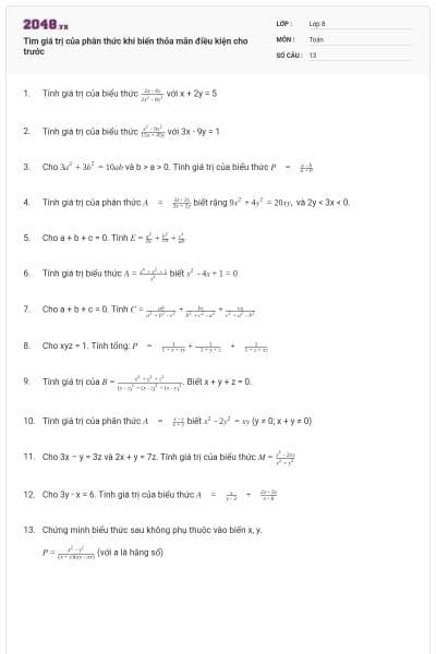 Tìm giá trị của phân thức khi biến thỏa mãn điều kiện cho trước