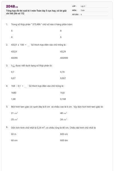 Tổng hợp đề thi cuối kì I môn Toán lớp 5 cực hay, có lời giải chi tiết (Đề số 15)