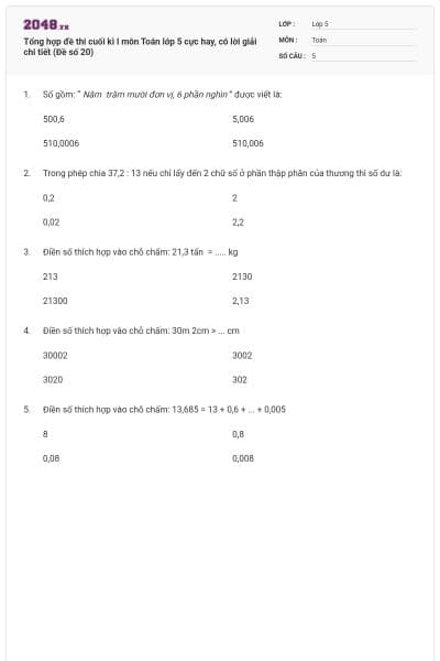 Tổng hợp đề thi cuối kì I môn Toán lớp 5 cực hay, có lời giải chi tiết (Đề số 20)