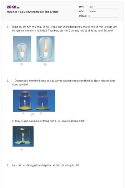 Khoa học 4 Bài 35: Không khí cần cho sự cháy