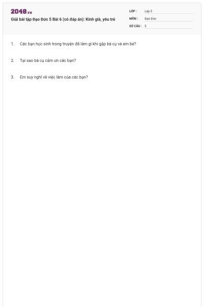 Giải bài tập Đạo Đức 5 Bài 6 (có đáp án): Kính già, yêu trẻ