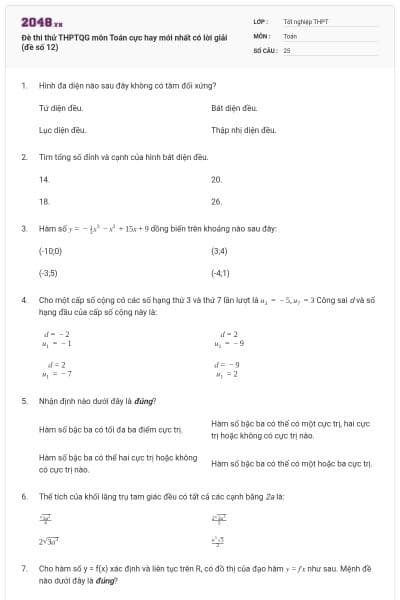 Đè thi thử THPTQG môn Toán cực hay mới nhất có lời giải (đề số 12)